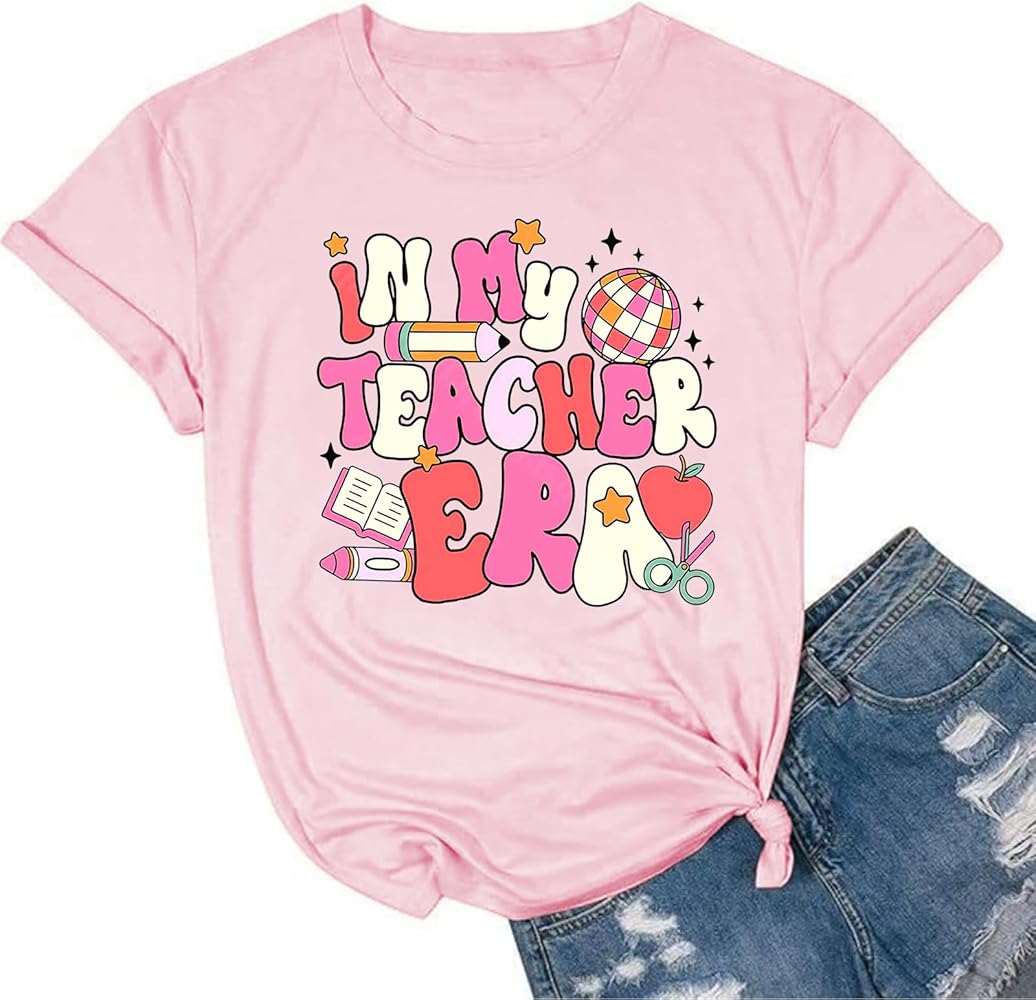 Teacher Shirts for Women Teacher Appreciation Gifts in My Teacher Era Shirt Pink Graphic Tee Short Sleeve t Shirts Clothes