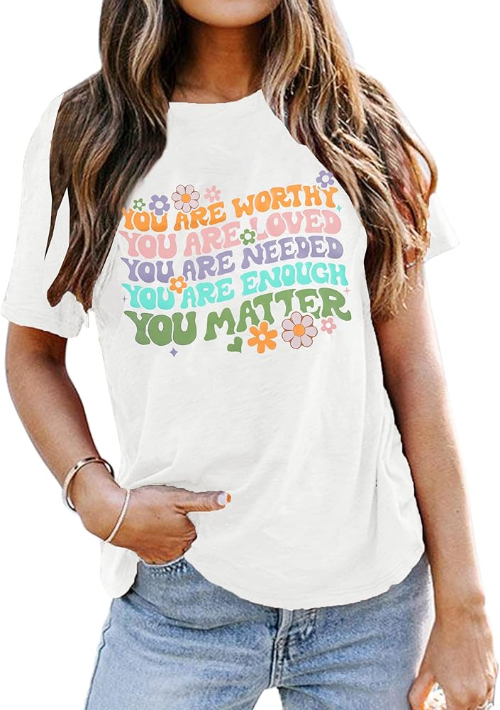 You Matter Shirt Women Teacher Inspirational Tee Top Mental Health Awareness Shirt