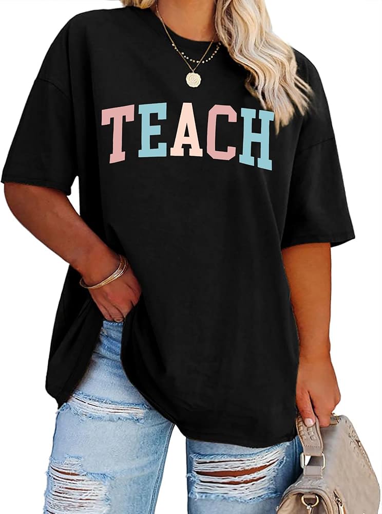 Plus Size Teacher Shirts Women Oversized Teach Life T Shirt Short Sleeve Graphic T-Shirt Gift Tops